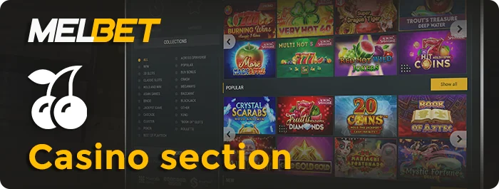 About online casino section on MelBet - the number of games, software providers