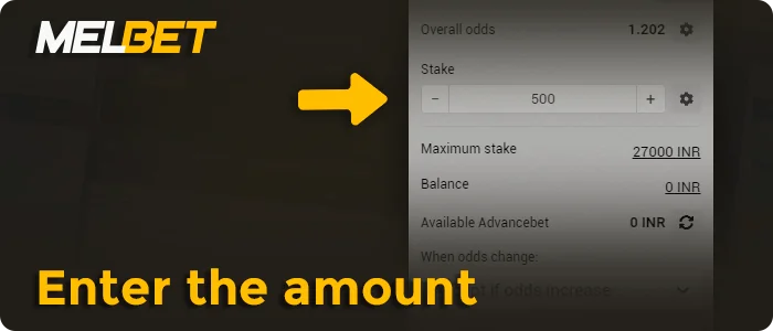 Enter the amount of the match bet at MelBet