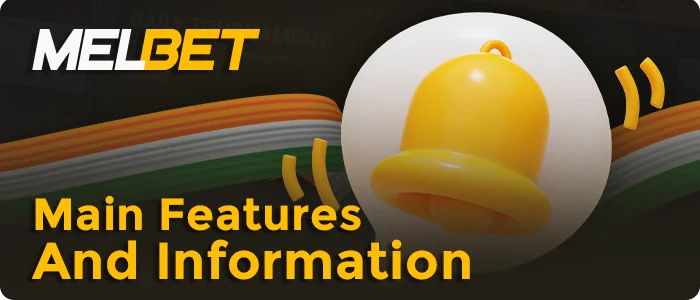 Getting to know the features of Melbet India