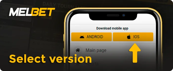 Choose ios or android apps on Melbet
