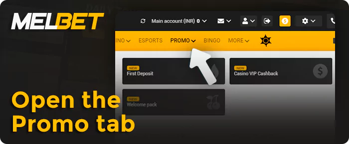 Click on "Promos" and then on "Show All" from the Melbet website main menu