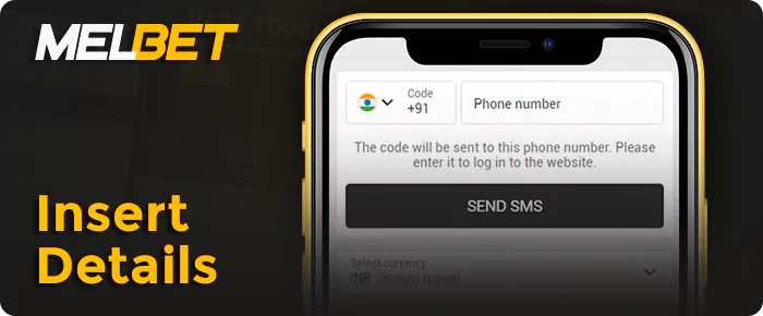 Enter the data required to register with Melbet App