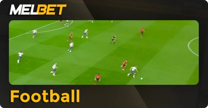Bet on Football at Melbet
