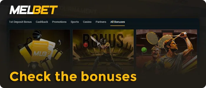 Check the Melbet bonuses