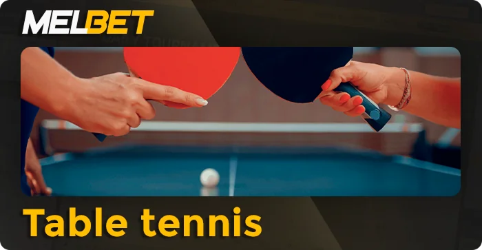 Bet on Table Tennis at Melbet